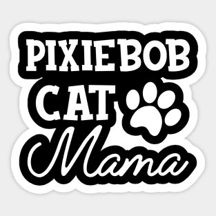 Pixiebob Cat Mama Sticker